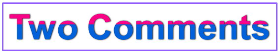 Two Comments +ve and -ve